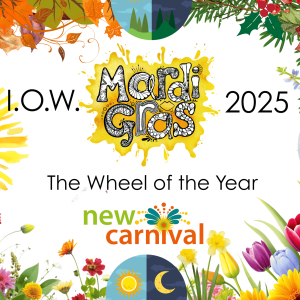 A digitally created image. The front cover of the IOW Mardi Gras 2025 Photo Book. It has a colourful border around the edge with the four seasons represented through flowers and leaves. On the left in the middle is a yellow sunshine, on the right in the middle is a moon, at the top and bottom in the middle is a semi circle split in half representing night and day to signify the equinoxes. The text says IOW Mardi Gras 2025 The Wheel of the Year, new carnival